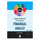 Sağlık İşletmelerinde Uygulamalı Finansal Analiz - 1