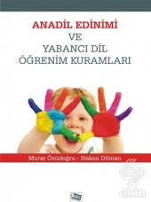 Anadil Edinimi ve Yabancı Dil Öğrenim Kuralları - 1