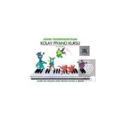John Thomsondan Kolay Piyano Kursu 3. Bölüm - 1