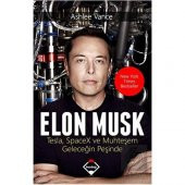 Elon Musk: Tesla SpaceX ve Muhteşem Geleceğin Peşi - 1