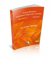 Sosyal Bilimlerde İstatistiksel Araştırmanın Temelleri Minitab ve SPSS Uygulamalı - 1