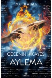 Gecenin Hikayesi - Aylema - 1
