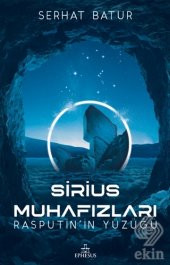 Sirius Muhafızları Rasputin’in Yüzüğü (Ciltli) - 1