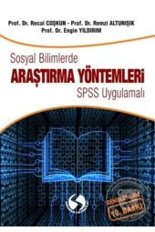 Sosyal Bilimlerde Araştırma Yöntemleri - SPSS Uygu - 1