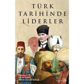 Türk Tarihinde Liderler - 1