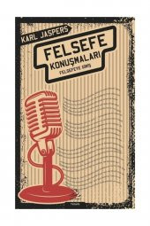 Felsefe Konuşmaları - 1