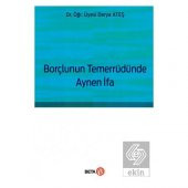Borçlunun Temerrüdünde Aynen İfa - 1