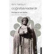 İbni Haldun - Coğrafya Kaderdir - 1