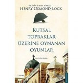 Kutsal Topraklar Üzerine Oynanan Oyunlar - 1