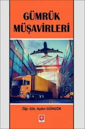 Gümrük Müşavirleri Aydın Güngör - 1