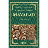 Mayalar - Muhteşem Uygarlık - 1