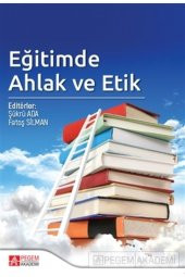 Eğitimde Ahlak ve Etik - 1