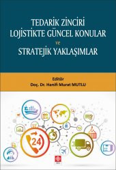 Tedarik Zinciri Lojistikte Güncel Konular Hanifi Murat Mutlu - 1