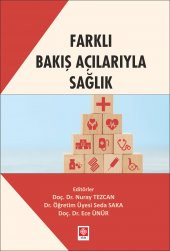 Farklı Bakış Açılarıyla Sağlık Nuray Tezcan - 1