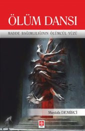 Ölüm Dansı Mustafa Demirci - 1