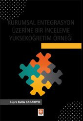 Kurumsal Entegrasyon Üzerine Bir İnceleme - 1