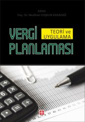 Vergi Planlaması Teori ve Uygulama Neslihan Coşkun Karadağ - 1