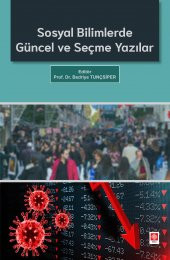 Sosyal Bilimlerde Güncel ve Seçme Yazılar Bedriye Tunçsiper - 1