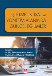İşletme İktisat ve Yönetim Alanında Güncel Eğilimler - 2