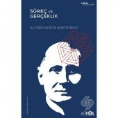 Süreç ve Gerçeklik –Kozmolojide Bir Deneme - 1
