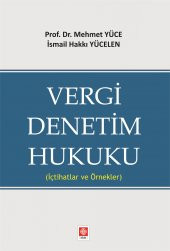 Vergi Denetim Hukuku ( İçtihatlar ve Örnekler ) Mehmet Yüce - 1