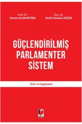 Güçlendirilmiş Parlamenter Sistem - 1