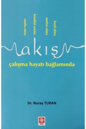 Akış Çalışma Hayatı Bağlamında Nuray Turan - 2