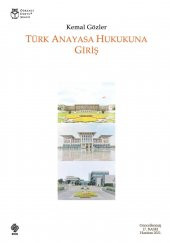 Türk Anayasa Hukukuna Giriş Kemal Gözler - 1