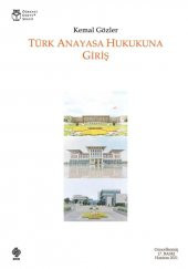 Türk Anayasa Hukukuna Giriş Kemal Gözler - 2