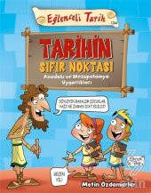 Tarihin Sıfır Noktası - Eğlenceli Tarih - 1