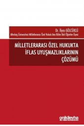 Milletlerarası Özel Hukukta İflas Uyuşmazlıklarını - 1