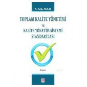 Toplam Kalite Yönetimi ve Kalite Yönetim Standart. - 1