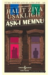 Aşk-ı Memnu (Günümüz Türkçesiyle) - 1