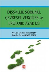 Dışsallık Sorunu Çevresel Vergiler ve Ekolojik Ayak İzi Mustafa Kemal Beşer thumbnail 1