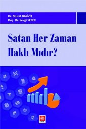 Satan Her Zaman Haklı Mıdır? Murat Bayizit - 1