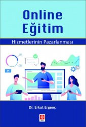 Online Eğitim Hizmetlerinin Pazarlanması Erkut Ergenç - 1