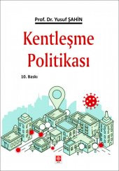 Kentleşme Politikası Yusuf Şahin - 1