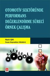 Otomotiv Sektöründe Performans Değerlendirme Süreci Örnek Çalışma Nazlı Işık - 1