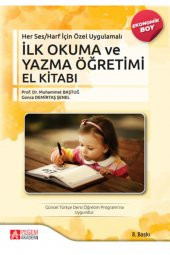Her Ses/Harf İçin Özel Uygulamalı – İlk Okuma ve Yazma Öğretimi El Kitabı (Ekonomik Boy) - 1