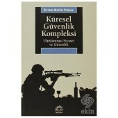 Küresel Güvenlik Kompleksi - 1