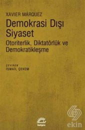 Demokrasi Dışı Siyaset - 1