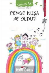 Pembe Kuşa Ne Oldu - 1