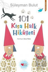101 Kısa Halk Hikâyesi - 1