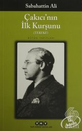 Çakıcının İlk Kurşunu - 1