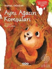Aynı Ağacın Komşuları - 1