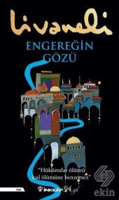 Engereğin Gözü - 1
