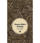 Siyaset Bilimi Sözlüğü - 1