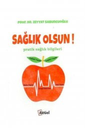 Sağlık Olsun Zeyyat Sabuncuoğlu - 1