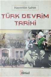 Türk Devrim Tarihi Hayrettin Şahin - 1