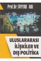 Uluslararası İlişkiler ve Dış Politika Tayyar Arı - 1